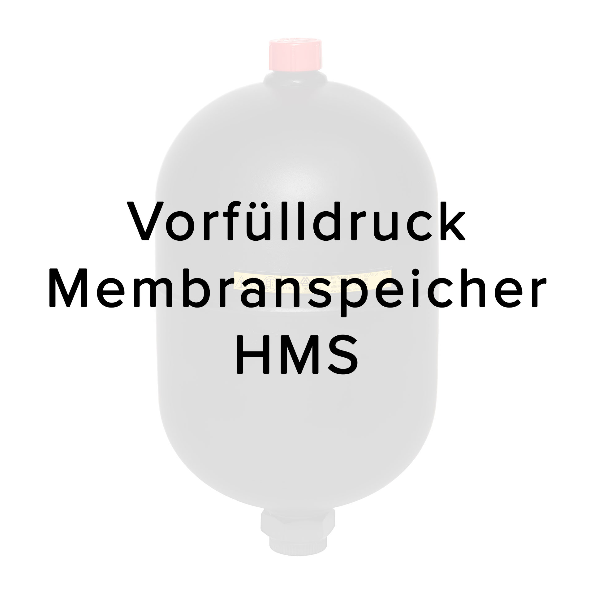 Stickstoffvorfüllung für Membranspeicher HMS